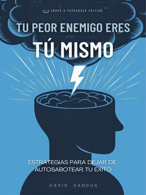 cover image of TU PEOR ENEMIGO ERES TÚ MISMO